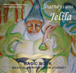 'Magic Book' Journey CD by Jelila, enhances creativity.